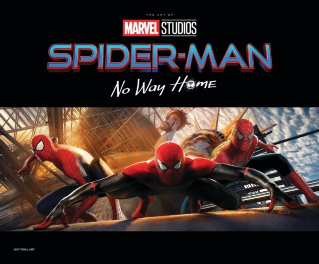 Spider-man: No Way Home - The Art Of The Movie by Jess Harrold ...