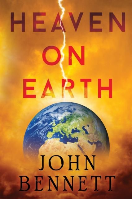 Heaven on Earth by John Bennett | Shakespeare & Company